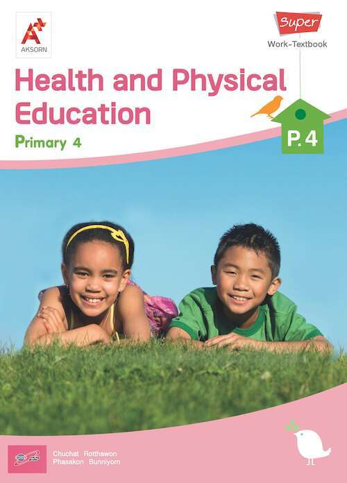 Super Health and Physical Education Work-Textbook Primary 4
